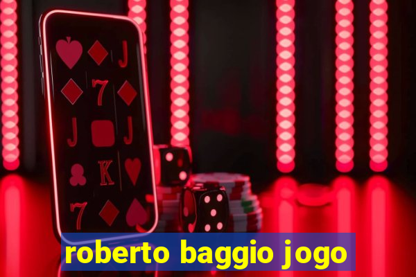 roberto baggio jogo